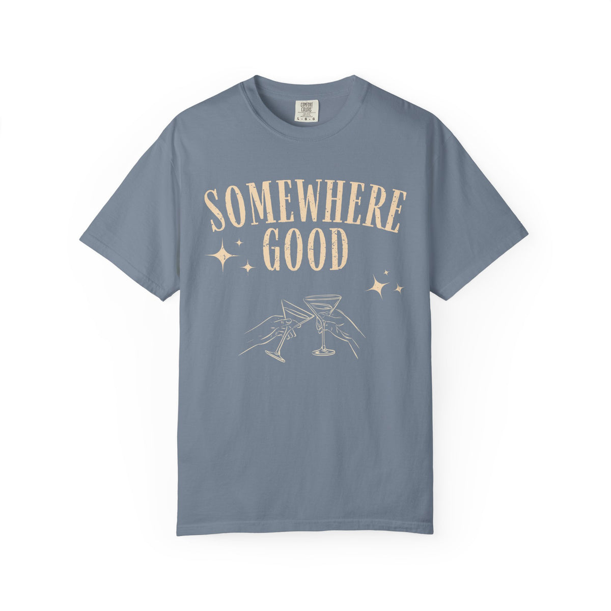Somewhere Good Tee