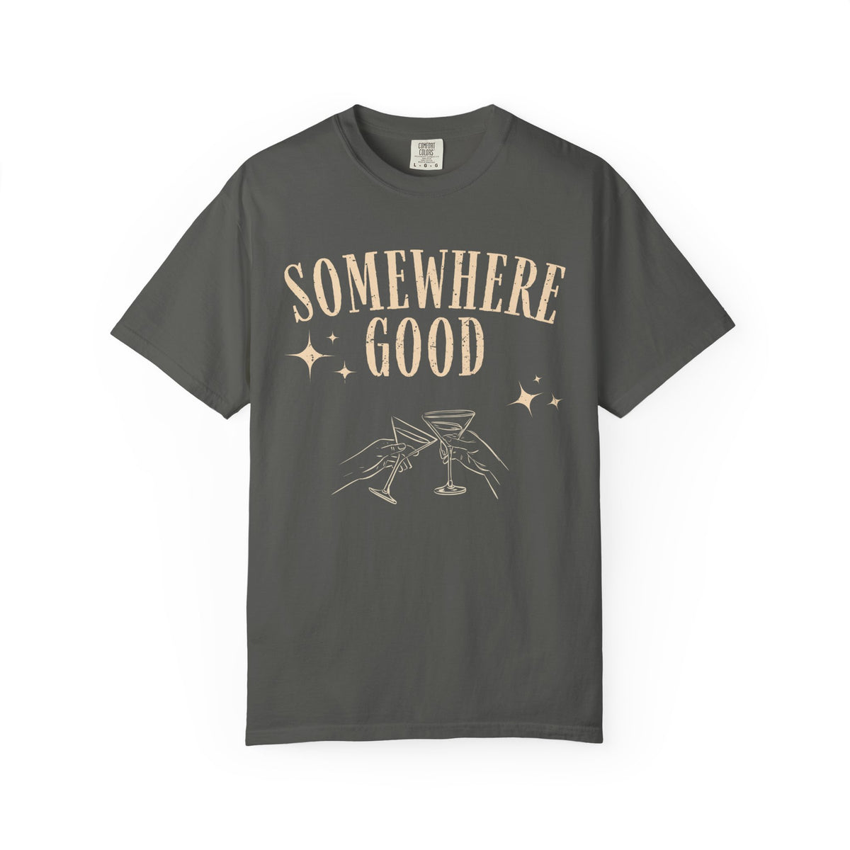Somewhere Good Tee