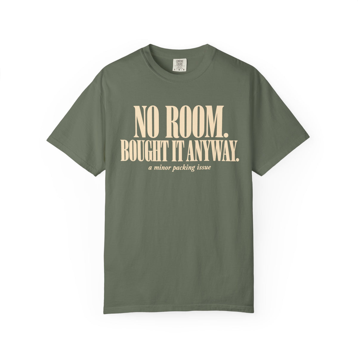No Room Tee