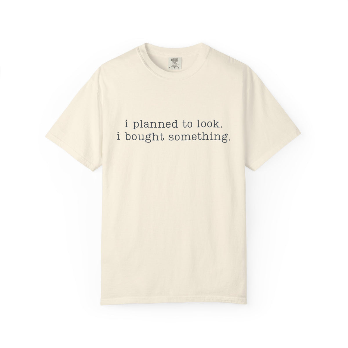 Only Looking Tee