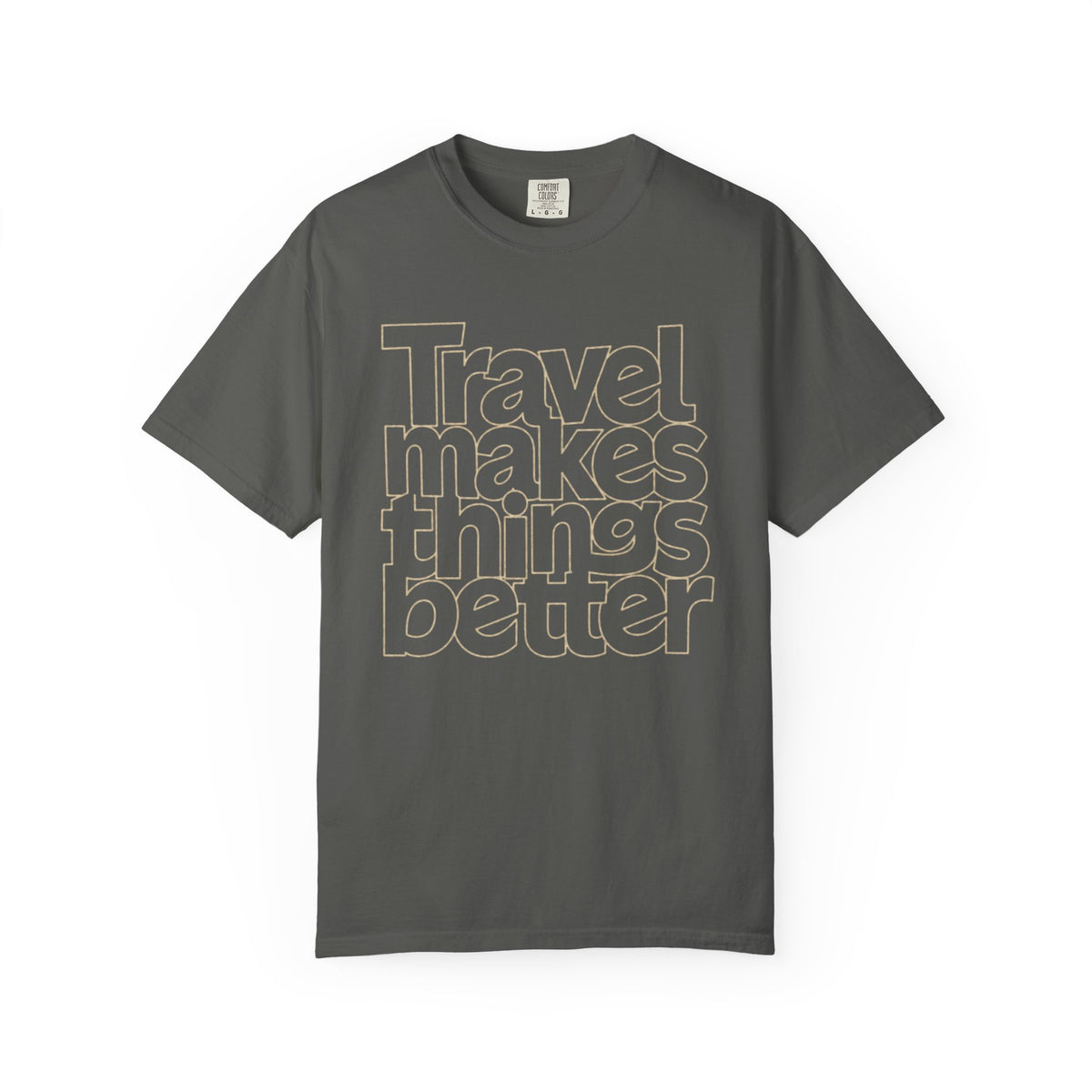 Travel Makes Things Better Tee
