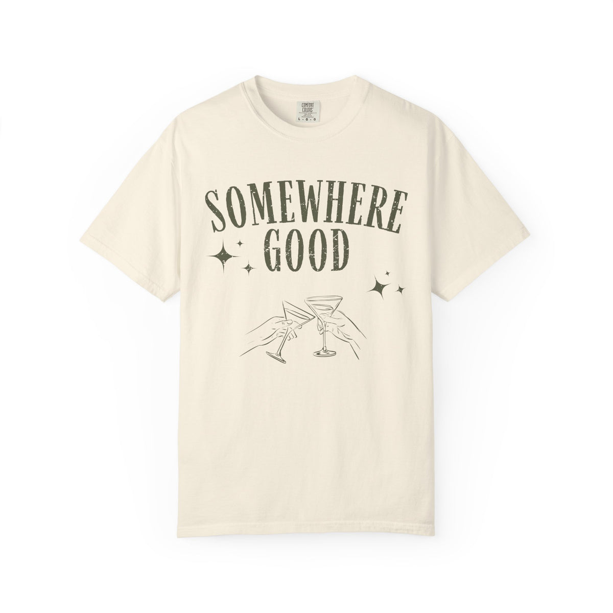 Somewhere Good Tee