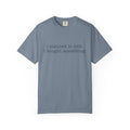 Only Looking Tee